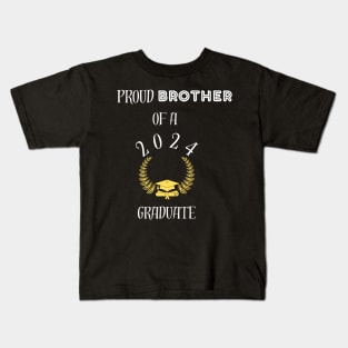 Proud brother of a 2024 graduate - proud brother of a class of 2024 graduate Kids T-Shirt